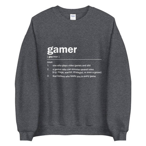 Gamer Definition Sweatshirt